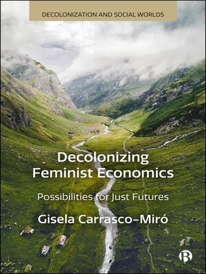 cover image of Decolonizing Feminist Economics